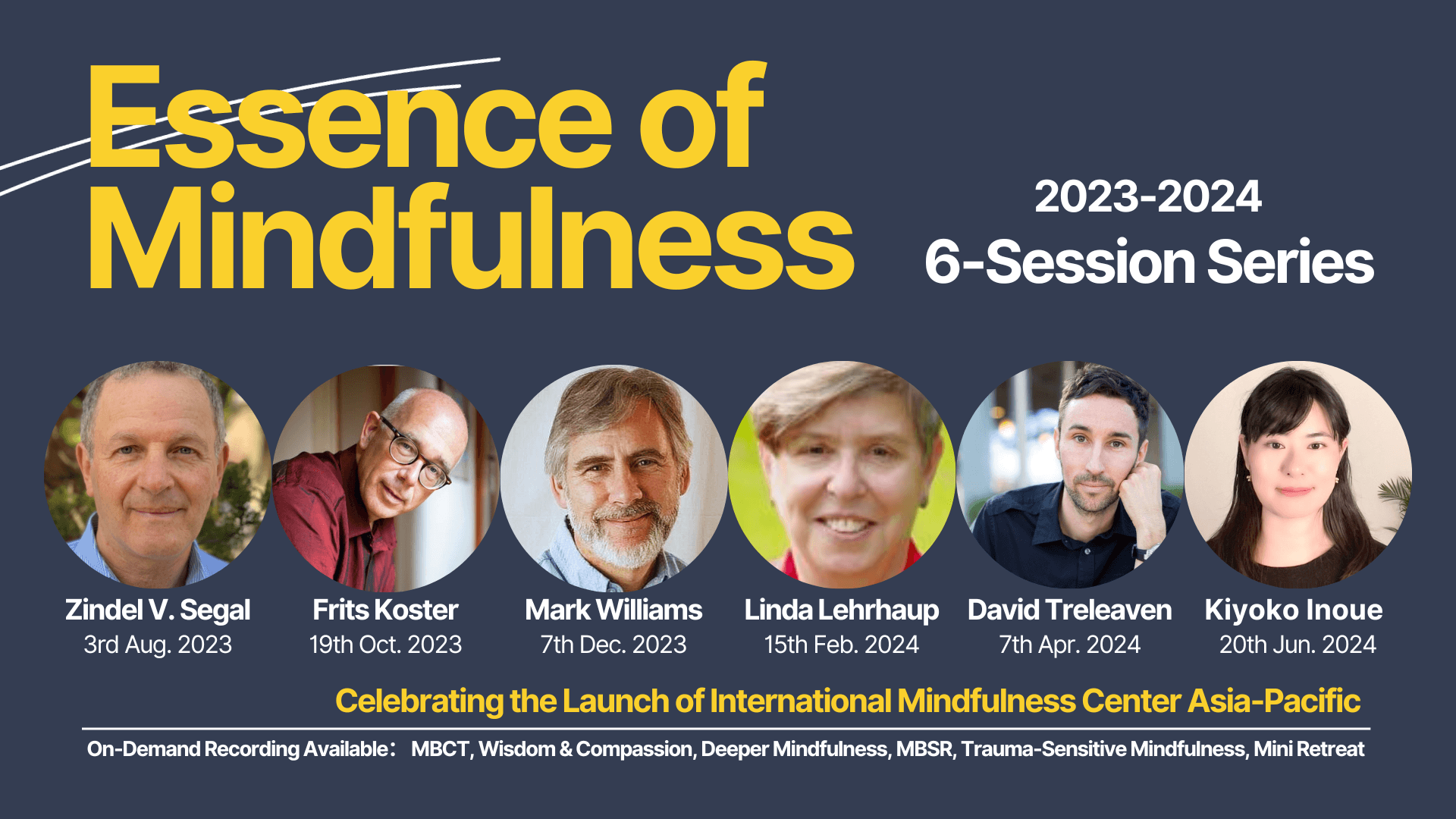 募集中】Essence of Mindfulness (2023-2024)ウェビナーシリーズ | International Mindfulness  Center JAPAN